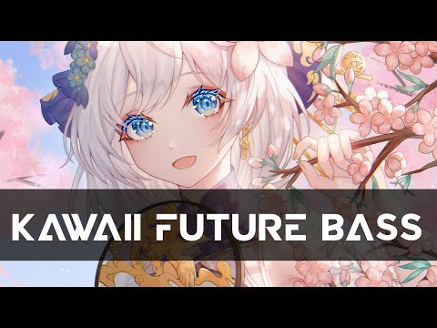 Kixu x Dylan - Sakura Flower (Kawaii Mix)