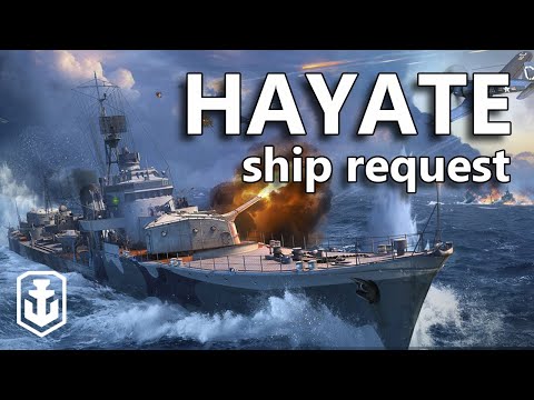 The Japanese Gearing - Ship Request #6: Hayate