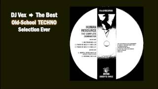 Human Resource - Dominator (Beltram Mix)