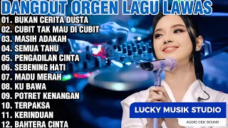 Download lagu DANGDUT ORGEN LAGU LAWAS BUKAN CERITA DUSTA CUBIT TAK MAU DI CUBIT MASIH ADAKAH SEMUA TAHU mp3