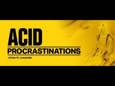 Acid Procrastinations Volume 09 (January 2021) (With Johan N. Lecander) 13.01.2021