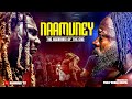 NAAMUNEY❤️🔥FT (TRAILER) KOMPANY,ZACK,PILATO,16NAGGAS,YAW TOG,WRONG CHIGA,OLISA,FIRDY@Naamuneytv172 