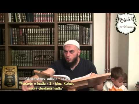 ''Menhedžus-salikin'' 36. dio - kurra hfz. Dževad Gološ I Poglavlje o hadžu 3. dio