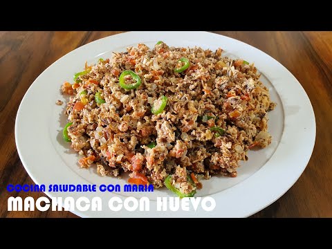 MACHACA CON HUEVO PARA UN RICO DESAYUNO (SS) / COCINA SALUDABLE CON MARIA