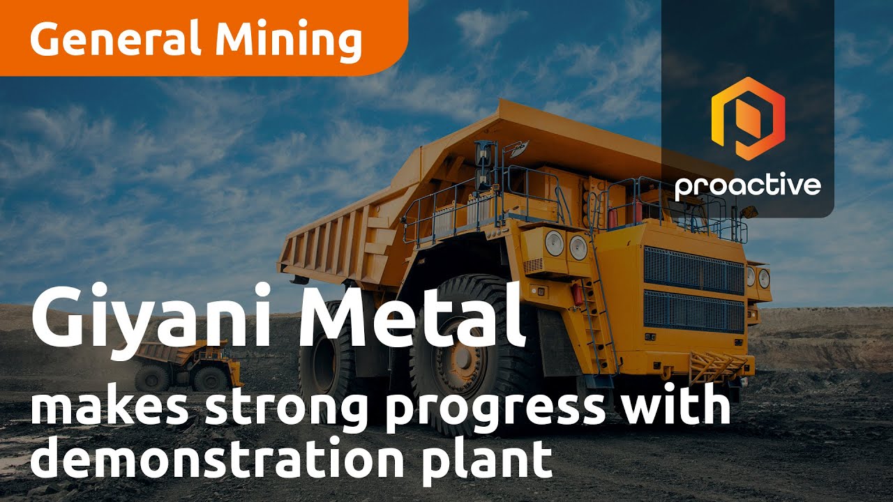 Giyani Metals makes strong progress with Johannesburg demonstration plant
