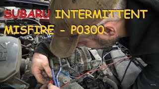 Subaru Intermittent Misfire - P0300