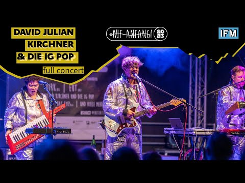 David Julian Kirchner & die IG POP | Live @ Auf Anfang! Festival 2023 | Full concert [Full HD]