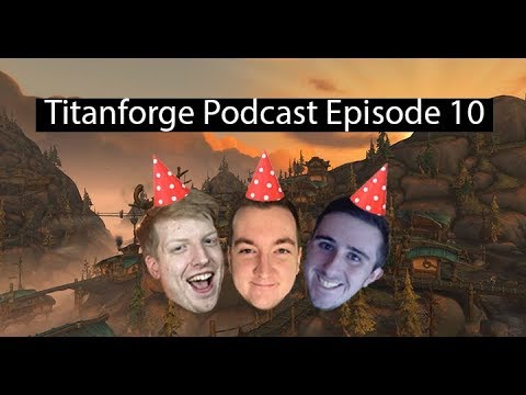 Titanforge Podcast EP 10 - MDI MEGATHREAD