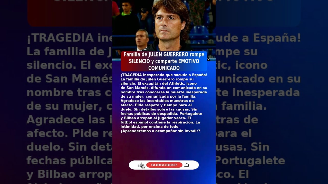 💔Julen Guerrero (52) EMITE COMUNICADO OFICIAL (2026) #UltimaHora #España