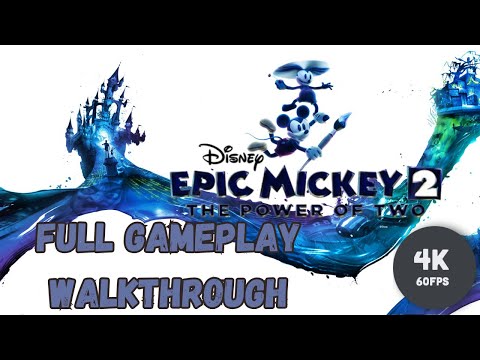 Epic Mickey 2: The Power of Two Full Gameplay Walkthrough (No Commentary)