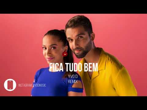 Silva e Anitta - Fica Tudo Bem (Yvo D Remix)