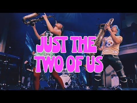 Just The Two of Us (Bill Withers and Grover Washington, Jr. Cover - 2SAXY)