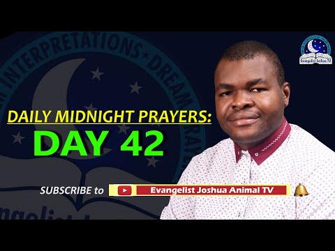 Day 42: Daily Midnight Prayers  -  With Bible Verses - Evangelist Joshua