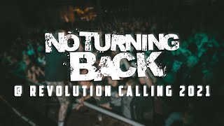 NO TURNING BACK @ REVOLUTION CALLING 2021 - MULTICAM - FULL SET