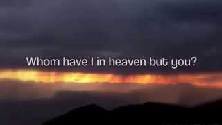 Sons of Korah - Psalm 73 (Whom have I in heaven but you?)