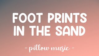 Footprints In The Sand - Leona Lewis (Lyrics) 🎵