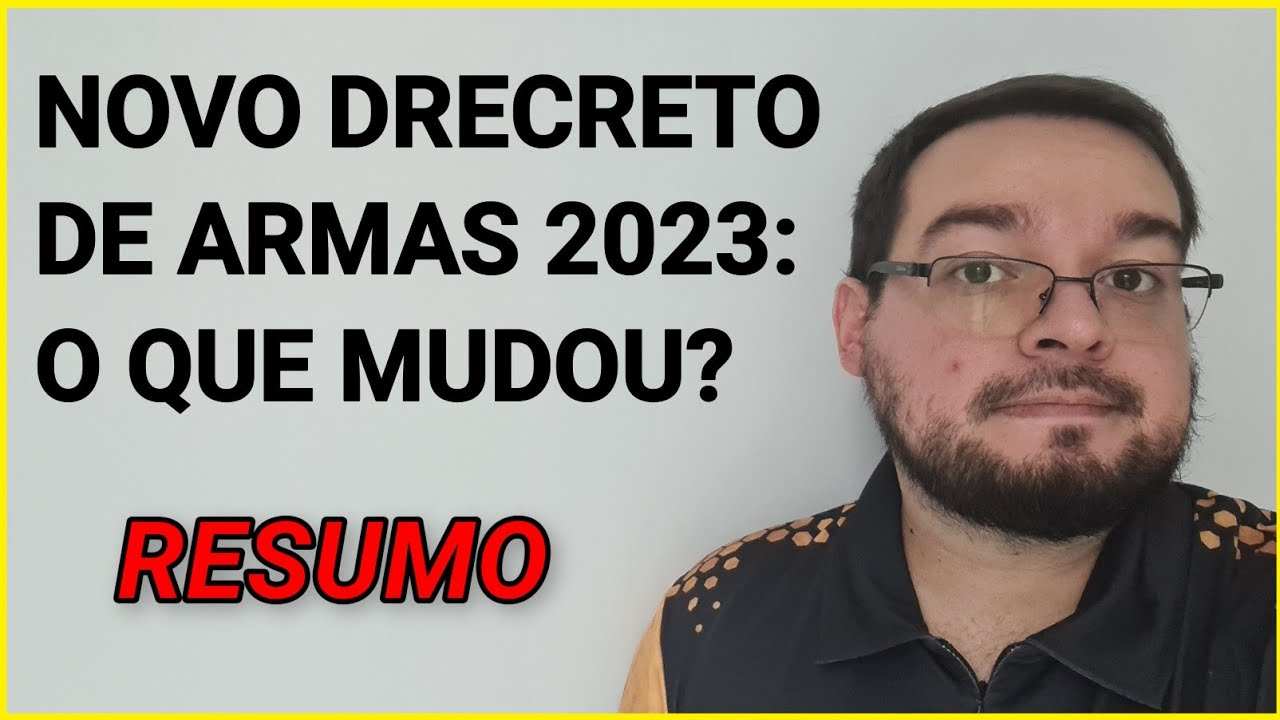 RESUMO: Decreto das Armas 2023, o que muda?