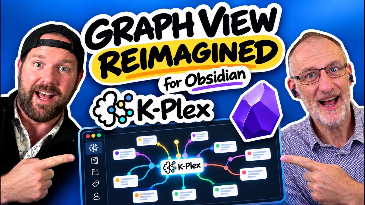 Graph View Reimagined for Obsidian - K-Plex with Andy Rammer