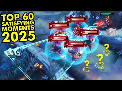 TOP 60 MOST SATISFYING LEAGUE OF LEGENDS CLIPS OF 2025!