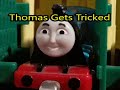 Thomas Gets Tricked Aftermath