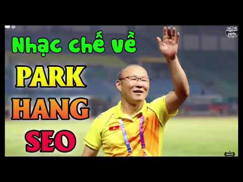 (Rap 1 KHÚC) VỀ thầy PARK HANG SEO