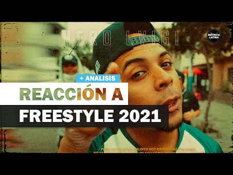 REACCIÓN + ANÁLISIS a FREESTYLE 2021 🍫💙 ft. Nero Lvigi