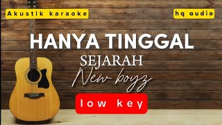 Download lagu Hanya tinggal sejarah - new boyz ( akustik karaoke | low key ) mp3 Download lagu Hanya tinggal sejarah - new boyz ( akustik karaoke | low key ) mp3