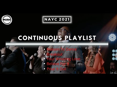 NAYC 2021 Worship Service Continuous Playlist