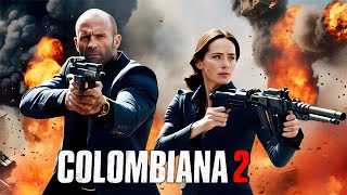 Colombiana 2 ( 2025 ) Jason Statham  Movie Fact | Zoe Saldaña, Jordi Mollà, Lennie | Review & Fact