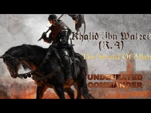 Hazrat Khalid Ibn Waleed (R.A)|| The Sword of Allah|| Islamic Legends||