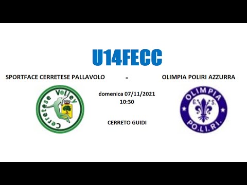 U14FECC - SPORTFACE CERRETESE PALLAVOLO vs OLIMPIA POLIRI AZZURRA