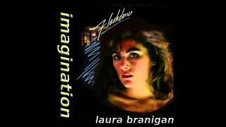 Laura Branigan ~ Imagination 1983 Extended Meow Mix