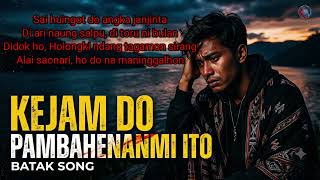 Download lagu Lagu Batak Terbaru - Kejam Do Pambahenanmi Ito - ( Lagu Batak) - RM - Lirik Lagu Batak mp3