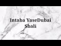 Intaba YaseDubai – Sbali (Instrumental & Lyrics)