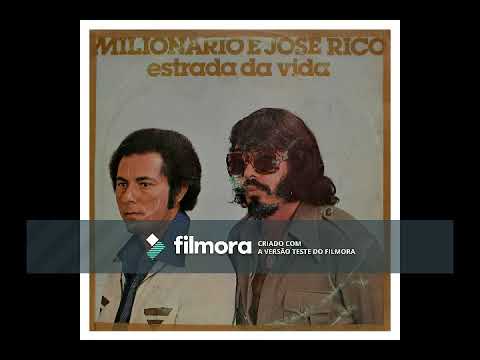 Milionário e José Rico - Estrada da Vida LETRA