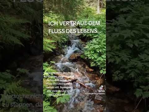 VERTRAUE DEM FLUSS DES LEBENS ...Coaching by AlexandraP. Guggemos