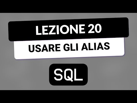 SQL Tutorial Italian 20 - Aliases for Tables and Columns