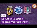 LIVE | De Grote Gelderse Voetbal Voorspelshow | Omroep Gelderland