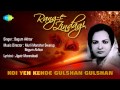 Koi Yeh Kehde Gulshan Gulshan Ghazal Song Begum Akhtar