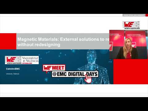 WE meet @ EMC Digital Days 2021: Magnetic Materials: Ext. solutions to reduce EMI w/o redesigning