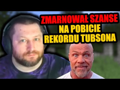 MAMMON ZMARNOWAŁ SZANSE NA POBICIE TUBSONA! PÓŁ ROKU I PRAWIE SIE UDAŁO 😭😨