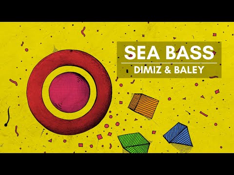 Dimiz & Baley  - Sea Bass (Extended Mix)