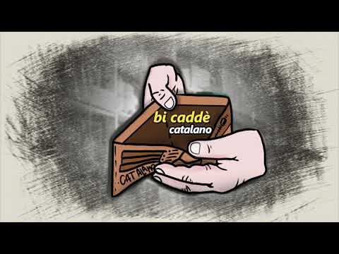 Catalano - Bi Caddè