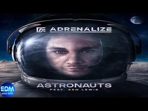 Adrenalize Feat. ADN Lewis - Astronauts (Original Mix) | HardStyle