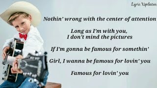 Mason Ramsey - Famous [ Lyrics ]