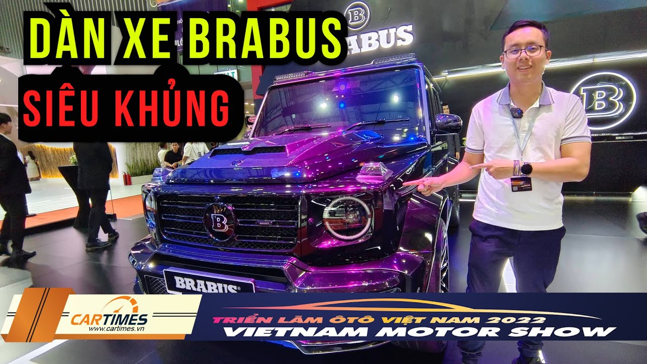 Khám phá dàn xe Brabus "siêu khủng" lần đầu đến với Triển lãm ô tô Việt Nam 2022