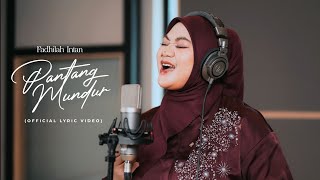 Download lagu Fadhilah Intan - Pantang Mundur mp3