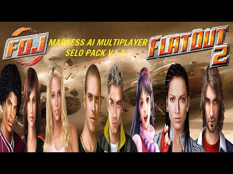 FlatOut 2 Madness AI Multiplayer Selo pack v1.3