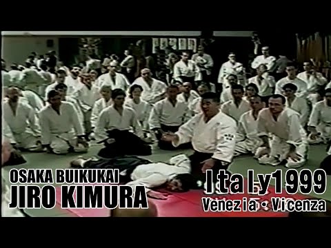 AIKIDO JIRO KIMURA 8th DAN 2021 大阪武育会 イタリア1999 ヴェネツィア・ヴィチェンツア講習会