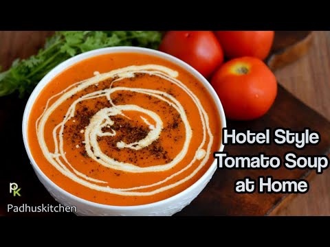 Restaurant Style Creamy Tomato Soup-Easy Hotel Style Tomato Soup Recipe-Thakkali Soup